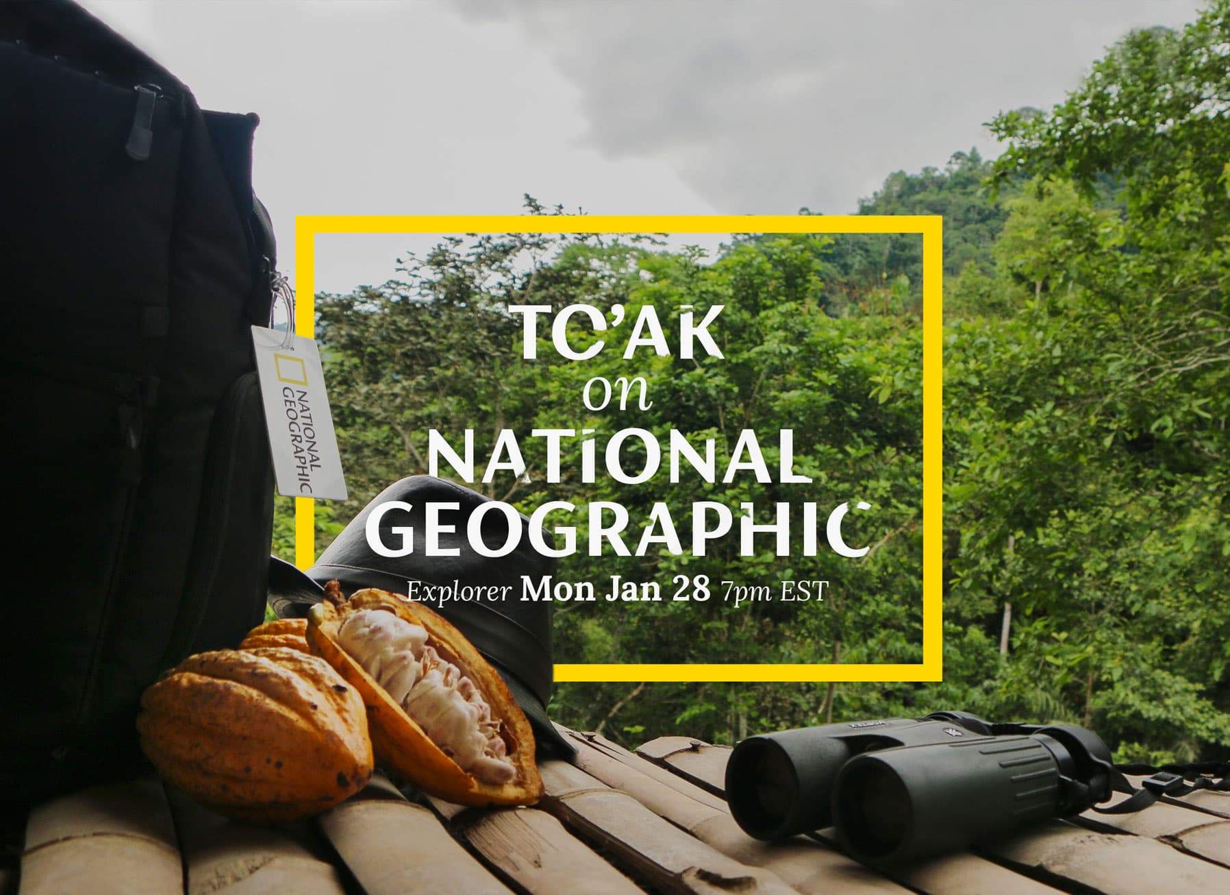 TO'AK ON NATIONAL GEOGRAPHIC | To'ak Chocolate